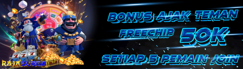 BONUS FREE CHIP 50K RAJASURGA